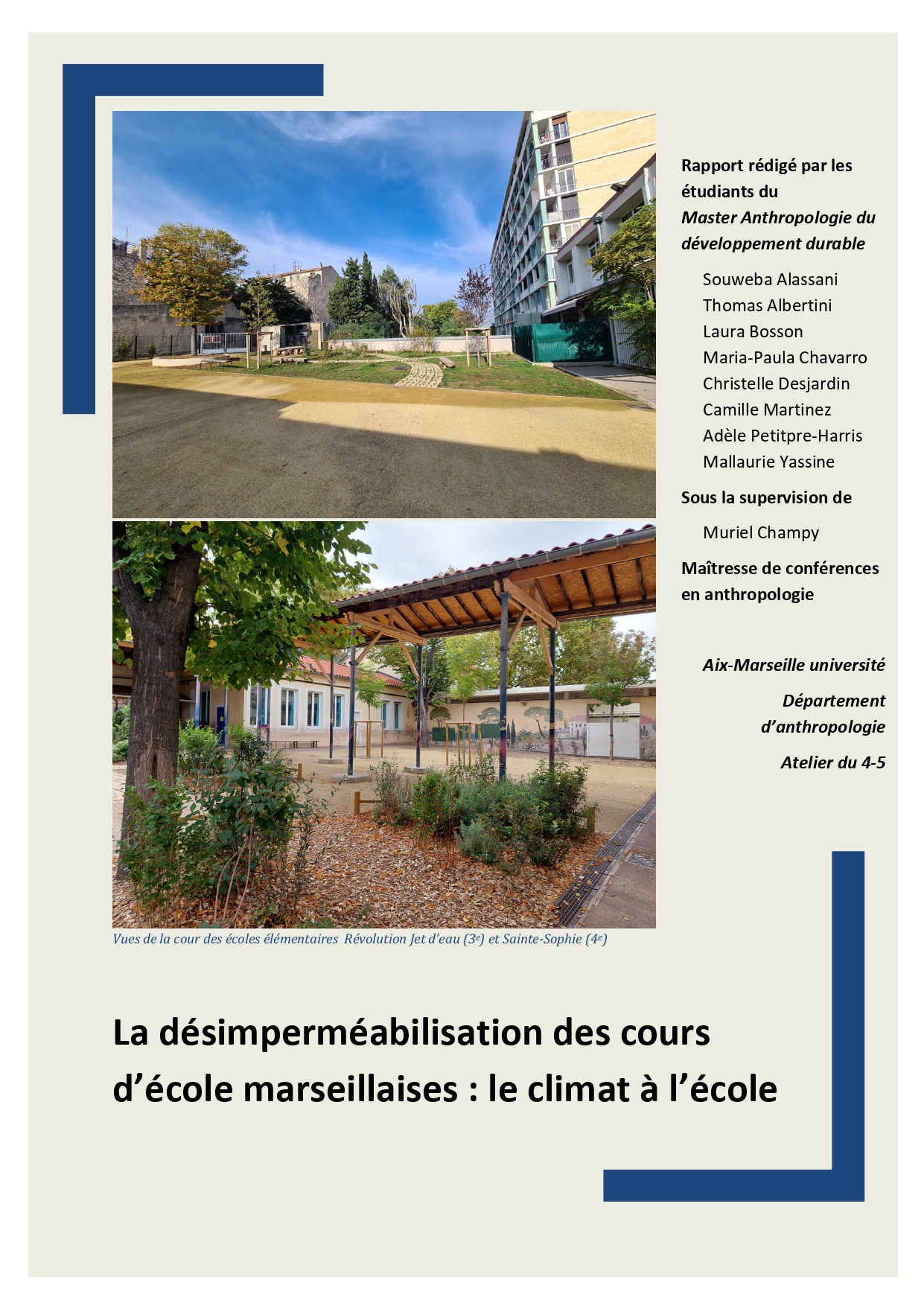 RAPPORT - La désimperméabilisation des cours d’école marseillaises : le climat à l’école - Atelier du 4/5 - Ville en Transitions